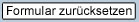 Formularinhalte l&ouml;schen
