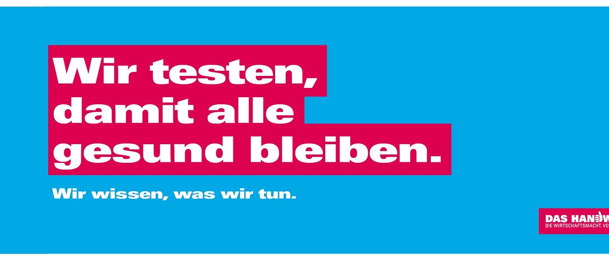 Wir testen, damit alle gesund bleiben